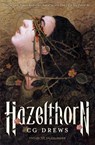 Hazelthorn - Cg Drews - 9783737375726