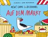 Möwe Emma im Gewimmel: Auf dem Markt - Florian Mühlemann - 9783737375948