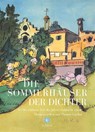Die Sommerhäuser der Dichter - Silke Bigalke ; Sonja Zekri ; Reinhard J. Brembeck ; Ulrike Nimz - 9783737407717