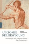 Anatomie der Bewegung - Blandine Calais-Germain - 9783737410694