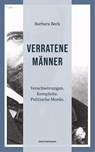 Verratene Männer - Beck Barbara - 9783737411967
