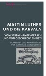 Martin Luther und die Kabbala - Martin Luther - 9783737413275