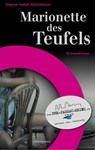 Marionette des Teufels - Dagmar Isabell Schmidbauer - 9783737561884