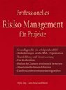Professionelles Risiko Management für Projekte - Lutz-Michael Weiß - 9783738026108