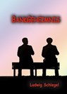 Bankgeheimnis - Ludwig Schlegel - 9783738045765