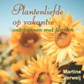 Plantenliefde op vakantie - Martine Verweij - 9783738613124
