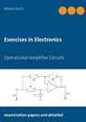 Exercises in Electronics - Roland Buchi - 9783738646740