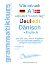 Woerterbuch Deutsch - Danisch - Englisch Niveau A1 - Marlene Schachner ; Edouard Akom - 9783738647877