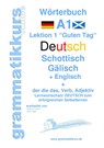 Woerterbuch Deutsch - Schottisch - Galisch Englisch - Marlene Schachner ; Edouard Akom - 9783738650549