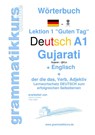 Woerterbuch Deutsch - Gujarati - Englisch Niveau A1 - Marlene Schachner ; Edouard Akom - 9783738650600
