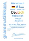 Woerterbuch Deutsch - Hebraisch - Englisch Niveau A1 - Marlene Schachner ; Edouard Akom - 9783738651119