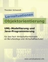 Lernsituationen Objektorientierung - Thorsten Schwandt - 9783739231815