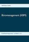 Buromanagement (KBM) - Wolf-Dieter Schellin - 9783739246598