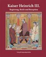 Kaiser Heinrich III. - HABERMANN,  Jan - 9783739511597