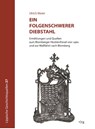 Ein folgenschwerer Diebstahl - Ulrich Meier - 9783739515144