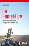 Der Rennrad-Flow - Julia Steiner - 9783739802718