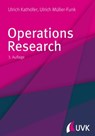 Operations Research - Ulrich Müller-Funk ; Ulrich Kathöfer - 9783739803425