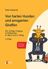 Von harten Hunden und arroganten Giraffen - Nello Gaspardo - 9783739830704