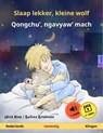 Slaap lekker, kleine wolf – Qongchu', ngavyaw' mach (Nederlands – Klingon) - Ulrich Renz - 9783739910765