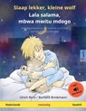 Slaap lekker, kleine wolf - Lala salama, mbwa mwitu mdogo (Nederlands - Swahili) - Ulrich Renz - 9783739912752