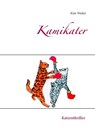 Kamikater - Kim Walter - 9783740708917