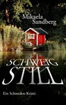 Schweig still - Mikaela Sandberg - 9783740746032