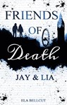 Friends of Death - Ela Bellcut - 9783740782740