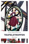 Teufelstropfen - Gina Greifenstein - 9783740800567
