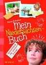 Mein Niedersachsen-Buch - Anne Scheller - 9783740803247
