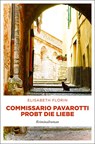 Commissario Pavarotti probt die Liebe - Elisabeth Florin - 9783740807818