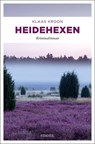 Heidehexen - Klaas Kroon - 9783740807993
