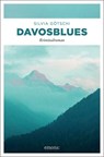 Davosblues - Silvia Götschi - 9783740811198
