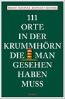 111 Orte in der Krummhörn, die man gesehen haben muss - Bernd Flessner ; Hannah Farina Fleßner - 9783740812164