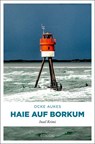 Haie auf Borkum - Ocke Aukes - 9783740814953