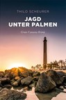 Jagd unter Palmen - Thilo Scheurer - 9783740820398