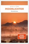 Moorlichter - Nicola Förg - 9783740822132