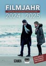 Filmjahr 2024/2025 - Lexikon des internationalen Films - Jörg Gerle ; Felicitas Kleiner ; Josef Lederle - 9783741004957