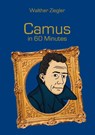 Camus in 60 Minutes - Walther Ziegler - 9783741227738