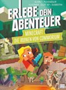 Die Ruinen von Commorium (ein inoffizielles Minecraft-Abenteuer, Rätselabenteuer für Kinder ab 8 Jahren, Spielebuch, stundenlanger Rätselspaß) - Alain T. Puysségur - 9783741525667