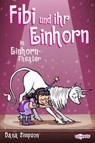 Fibi und ihr Einhorn (Bd. 8.) - Einhorn-Theater (Comics für Kinder) - Dana Simpson - 9783741528415