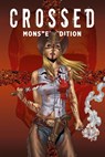 Crossed Monster-Edition - Garth Ennis ; David Lapham ; Jacen Burrows ; Raulo Caceres - 9783741605703
