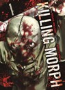 Killing Morph - Masaya Hokazono ; Nokuto Koike - 9783741611568