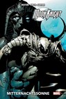 Moon Knight Collection von Charlie Huston und David Finch: Mitternachtssonne - Charlie Huston ; David Finch ; Tomm Coker ; Mico Suayan - 9783741626296