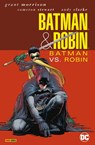 Batman & Robin (Neuauflage) - Grant Morrison ; Andy Clarke ; Cameron Stewart ; Scott Hanna - 9783741635304