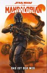 Star Wars (Pocket Edition): The Mandalorian Staffel I.1: Das ist der Weg - Rodney Barnes ; Georges Jeanty ; Karl Story - 9783741643156