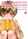 Der ultimative Wohnwahnsinn: Unser Leben im Haus Kawai 04 - Ruri Miyahara - 9783741644092