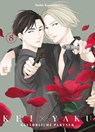 Kei x Yaku: Gefährliche Partner 08 - Yoshie Kaoruhara - 9783741644399