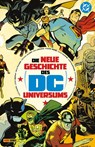 Die neue Geschichte des DC-Universums (Deluxe Edition) - Mark Waid ; Brad Walker ; Todd Nauck ; Jerry Ordway - 9783741648885