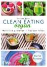 Clean Eating vegan - Patrick Bolk - 9783742300249
