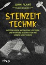 Steinzeit-Technik - John Plant - 9783742308573